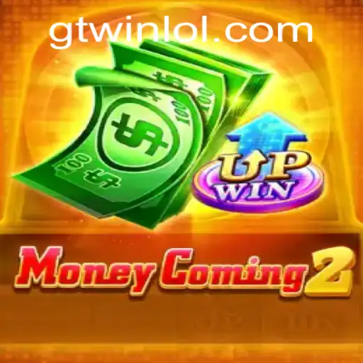 MoneyComing2: Unveiling the Thrills of GTwin