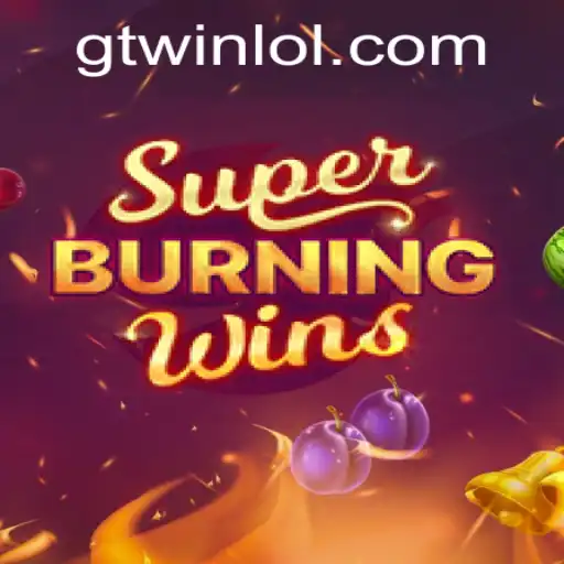 Exploring SuperBurningWins: A Deep Dive into the World of GTwin